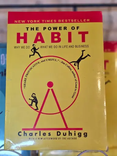 The Power of Habit by  Charles Duhigg