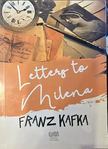 Letters to Milena by Franz Kafka 