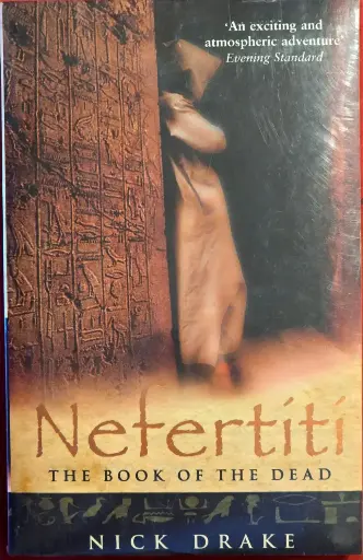 Nefertiti - The Book Of The Dead by Nick Drake